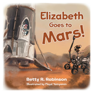 Elizabeth Goes to Mars